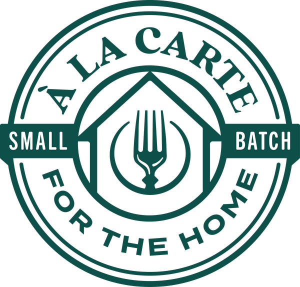 A La Carte For the Home